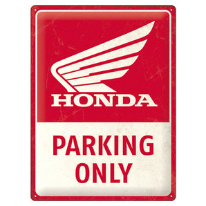 Blechschilder > Blechschilder Honda Blechschild Parking Only 30 X 40 CM